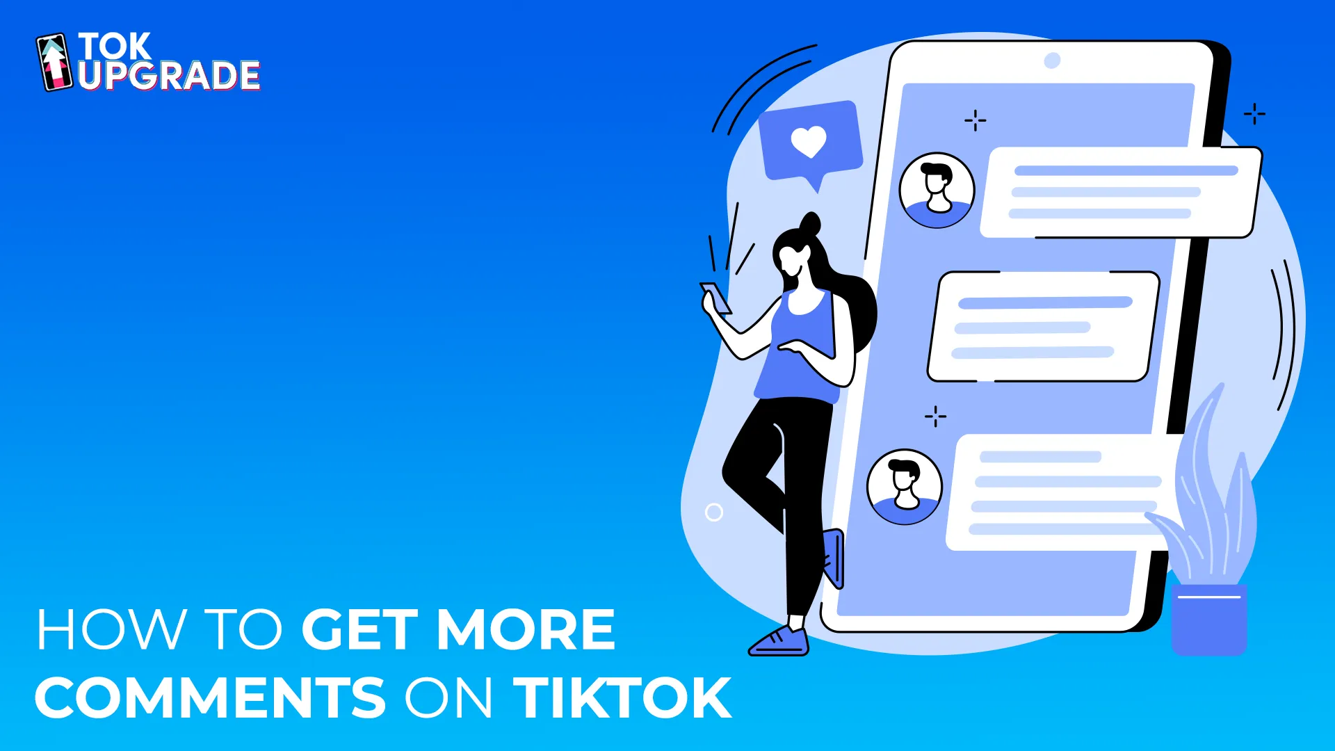 how to get more comments on tiktok