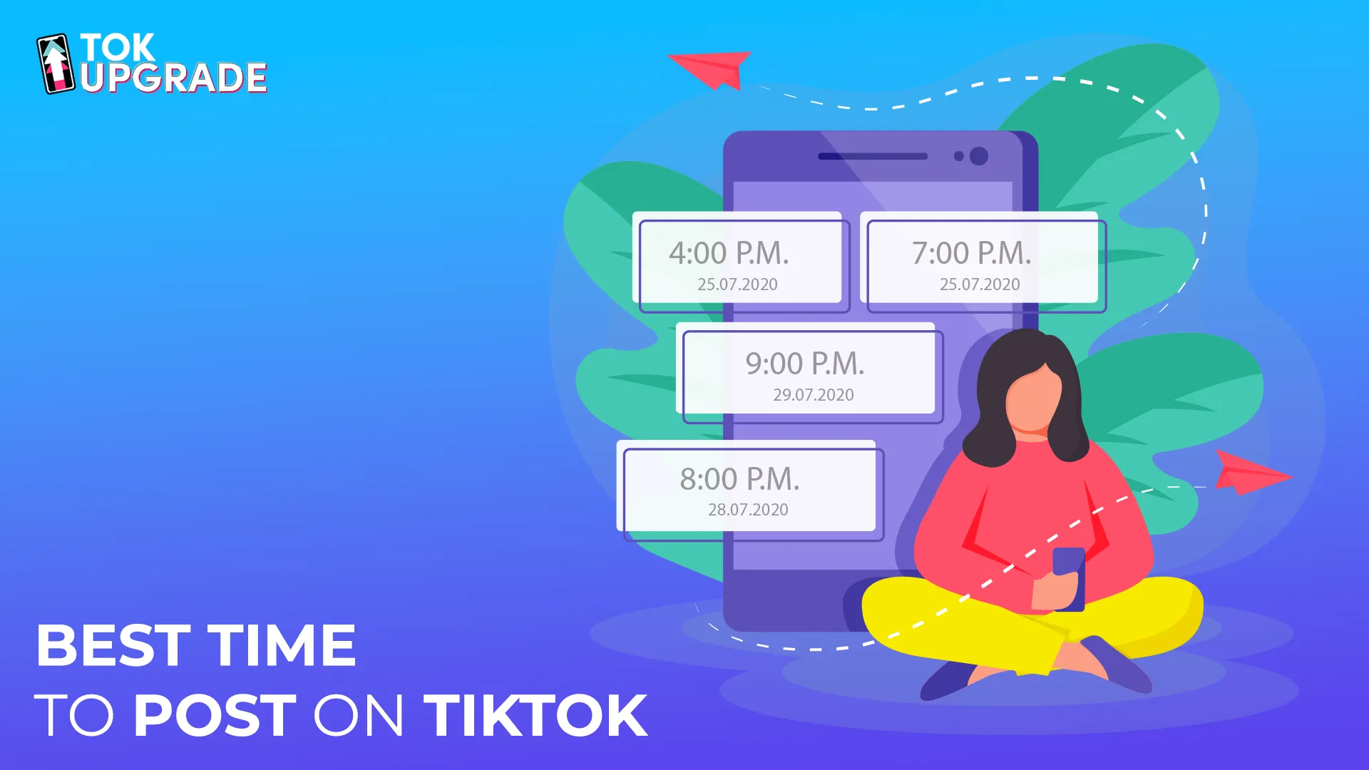 Best Time to Post on TikTok