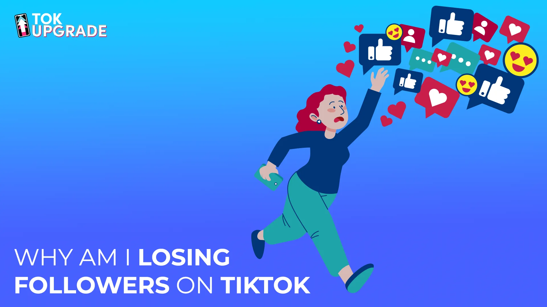 Why Am I Losing Followers on TikTok | 6 Tips to Gain More Followers?