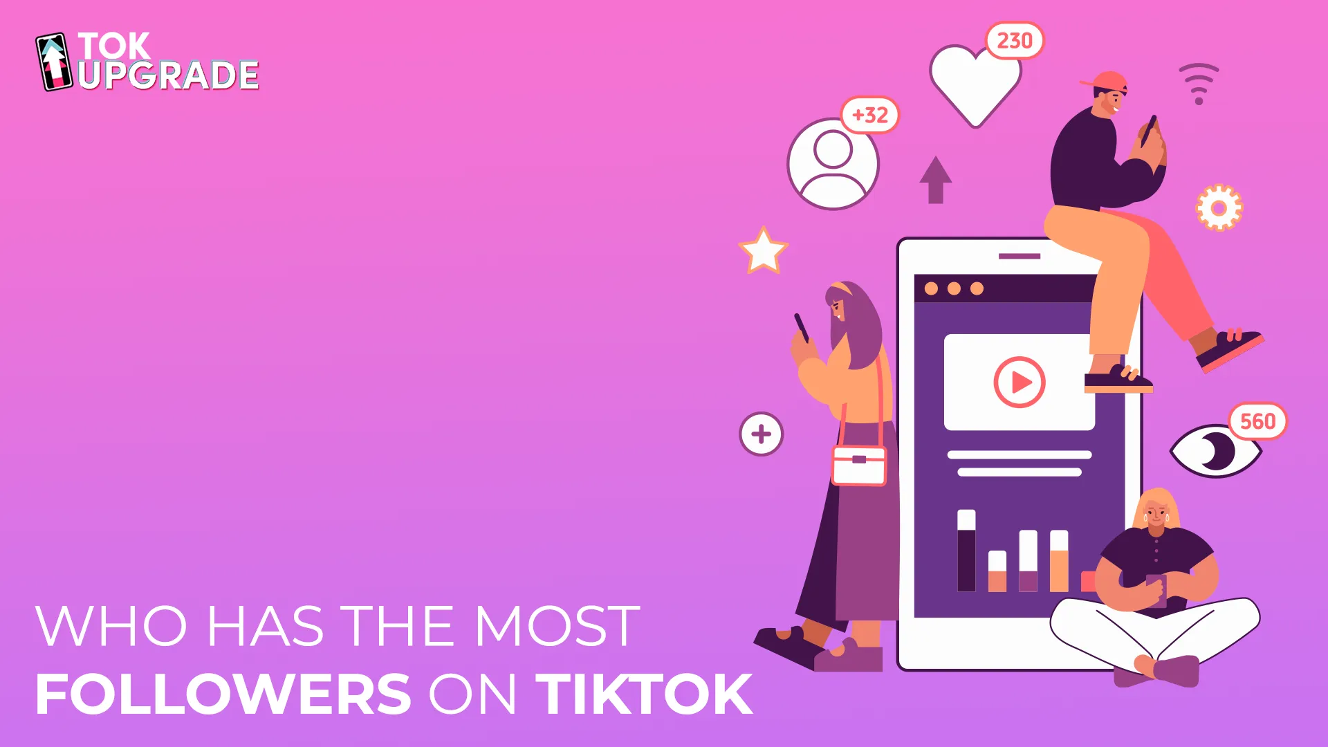 Who Has the Most Followers on TikTok